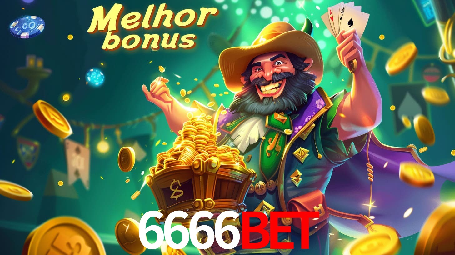 6666bet Aproveite o bônus